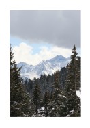 View Of Snowy Mountain And Forest | Lav din egen plakat